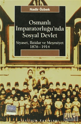 Osmanlı İmparatorluğu’nda Sosyal Devlet